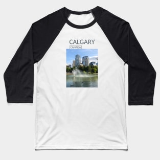 Calgary Alberta Canada Gift for Canadian Canada Day Present Souvenir T-shirt Hoodie Apparel Mug Notebook Tote Pillow Sticker Magnet Baseball T-Shirt